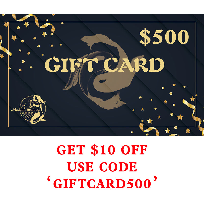 Madam Seafood Gift Card $500